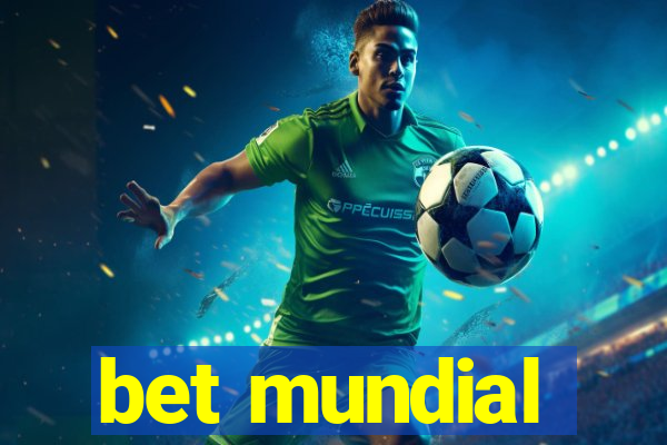 bet mundial
